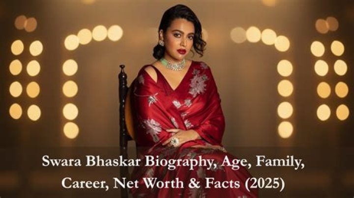 Swara Bhaskar Biography, Age, Height, Husband, Net Worth, Family